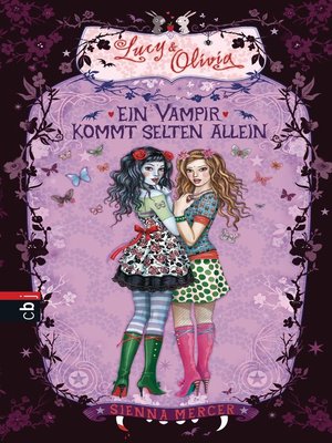 cover image of Lucy & Olivia--Ein Vampir kommt selten allein